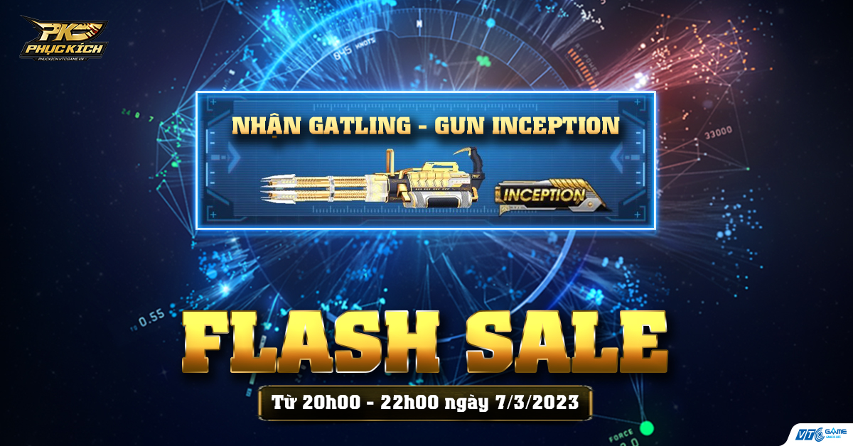[SK] Flash Sale - Nhận Gatling-Gun Inception vĩnh viễn