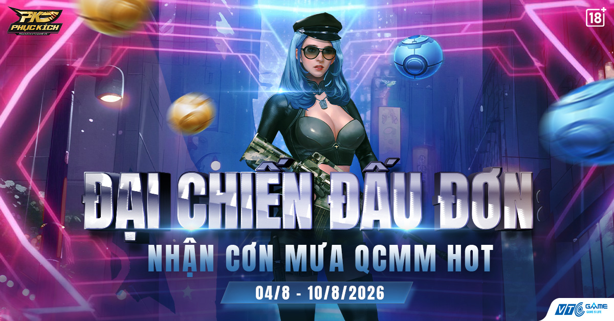 sk-dai-chien-dau-don---nhan-con-mua-qcmm-hot-nhat