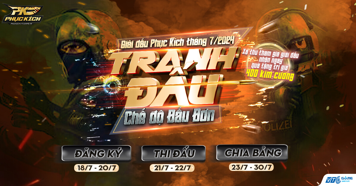 giải đấu phục kích tháng 7/2024