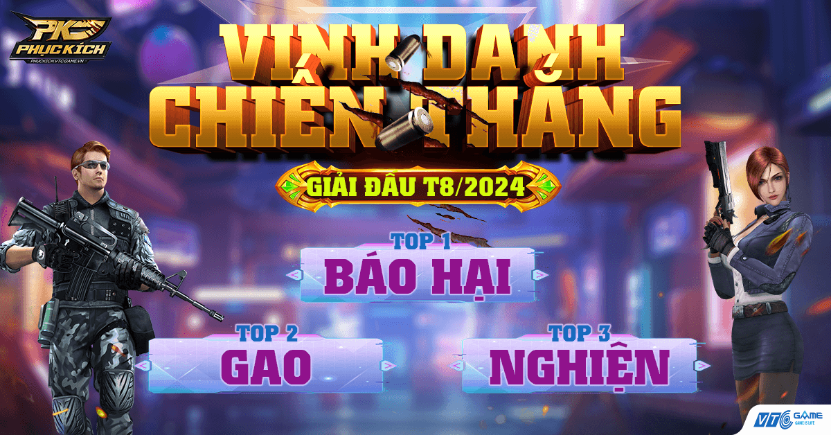 VINH DANH GIẢI THÁNG 8